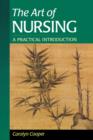 Image for The art of nursing  : a practical introduction