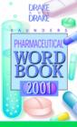 Image for Saunders Pharmaceutical Word Book 2001