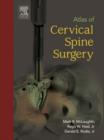 Image for Atlas of cervical spine surgery