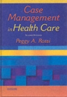 Image for Case Management in Health Care : A Practical Guide