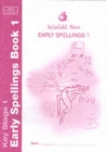 Image for Early Spelling Book 1