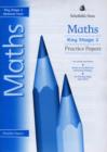 Image for Key Stage 2 Maths Practice Papers