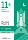 Image for 11+ Verbal Reasoning Progress Papers Book 1: KS2, Ages 9-12