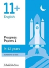 Image for 11+ English Progress Papers Book 1: KS2, Ages 9-12