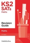 Image for KS2 SATs Maths Revision Guide