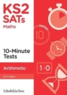 Image for KS2 SATs Arithmetic 10-Minute Tests