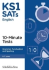 Image for KS1 SATs Grammar, Punctuation and Spelling 10-Minute Tests