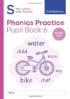 Image for My Letters and Sounds Phonics Practice Pupil Book 6