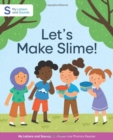 Image for Let&#39;s Make Slime!