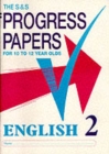 Image for S and S Progress Papers : For 10 to 12 Year Olds : 2 : English