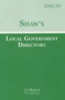Image for Shaw&#39;s local government directory, 2002/03