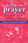 Image for Letters on Prayer : An Exchange on Prayer and Faith