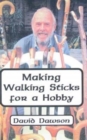 Image for Making Walking Sticks for a Hobby