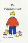 Image for Mr Twazentmee