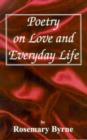 Image for Poetry on Love and Everyday Life