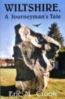 Image for Wiltshire, a Journeyman&#39;s Tale