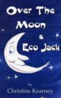 Image for Over the Moon &amp; Eco Jack