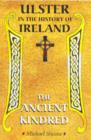 Image for Ulster in the history of Ireland  : the story of the ancient kindred