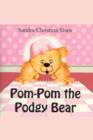 Image for Pom-Pom the podgy bear