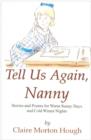 Image for Tell Us Again, Nanny