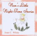 Image for Nan&#39;s Little Night-Time Stories