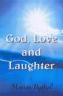 Image for God, Love and Laughter
