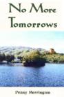 Image for No More Tomorrows