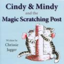Image for Cindy and Mindy and the Magic Scratching Post