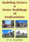 Image for Building stones &amp; stone buildings of Staffordshire