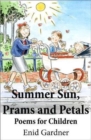 Image for Summer Sun, Prams and Petals