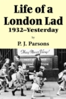 Image for Life of a London lad: 1932-yesterday
