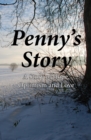 Image for Penny&#39;s story  : a story of hope, optimism and love