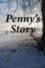 Image for Penny&#39;s Story: A Story of Hope, Optimism and Love