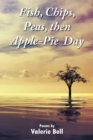 Image for Fish, Chips, Peas, Then Apple Pie Day