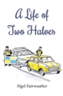 Image for A Life of Two Halves