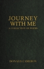 Image for Journey with Me : A Collection of Poems