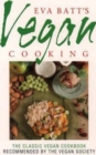 Image for Eva Batt&#39;s Vegan Cookery