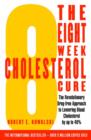 Image for The 8 week cholesterol cure