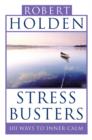 Image for Stress busters  : 101 strategies for stress survival