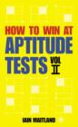 Image for How to win at aptitude testsVol. II
