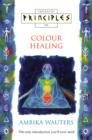 Image for Thorsons principles of colour healing