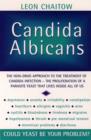 Image for Candida albicans  : the non-drug approach to the treatment of Candida infection - the proliferation of a parasite yeast that lives inside all of us