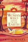 Image for The Woman Who Lives in the Earth
