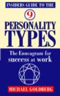 Image for Insider&#39;s guide to the 9 personality types  : the enneagram for success at work