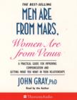 Image for Men are from Mars, Women are from Venus : A Practical Guide for Improving Communication and Getting What You Want in Your Relationships