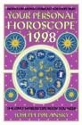 Image for Your personal horoscope 1998  : yearly horoscopes and month-by-month forecasts for every sign