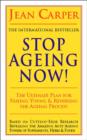 Image for STOP AGEING NOW