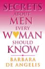 Image for Secrets About Men Every Woman Should Know
