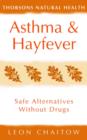 Image for Asthma and hayfever  : safe alternatives without drugs