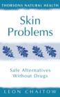 Image for Skin problems  : safe alternatives without drugs
